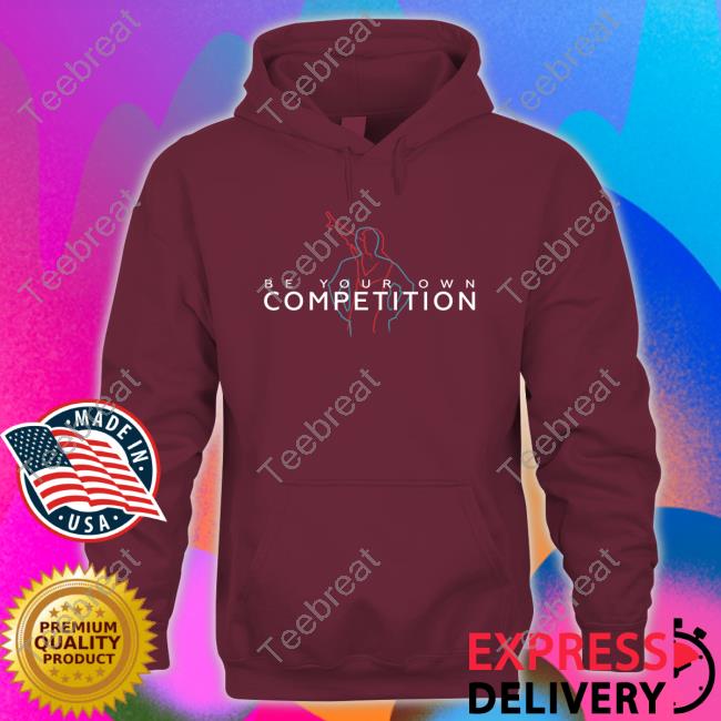Road South Merch Official Be Your Own Competition Long Sleeve Tee Shirt