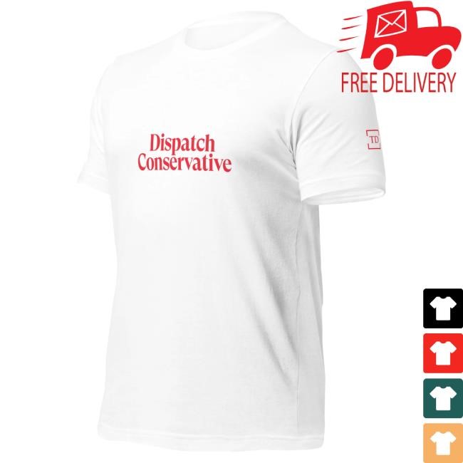Official The Dispatch Conservative T Shirt