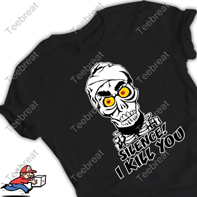 Silence I Kill You Hot Shirt