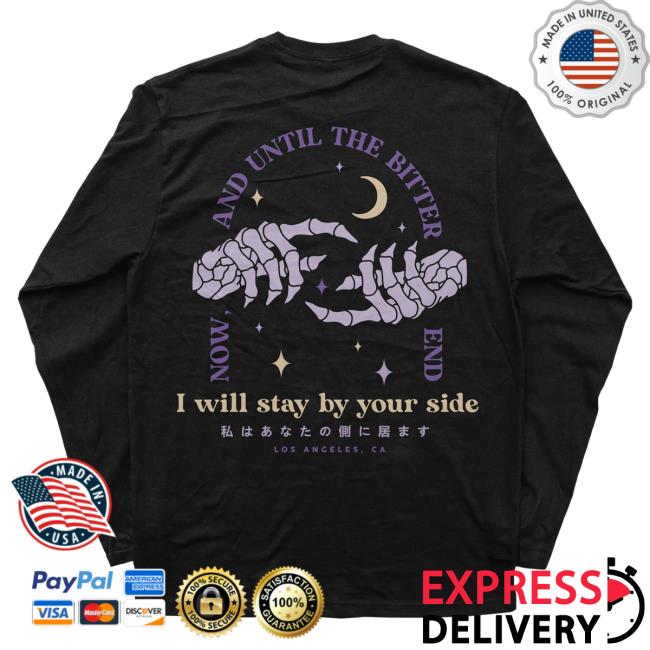 Official Dream Clothing I Will Stay By Your Side Long Sleeve