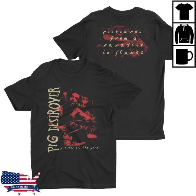 Official Night Shift Merch Store Shop Pig Destroyer - Prowler In The Yard Top Shirt Nightshift Merch