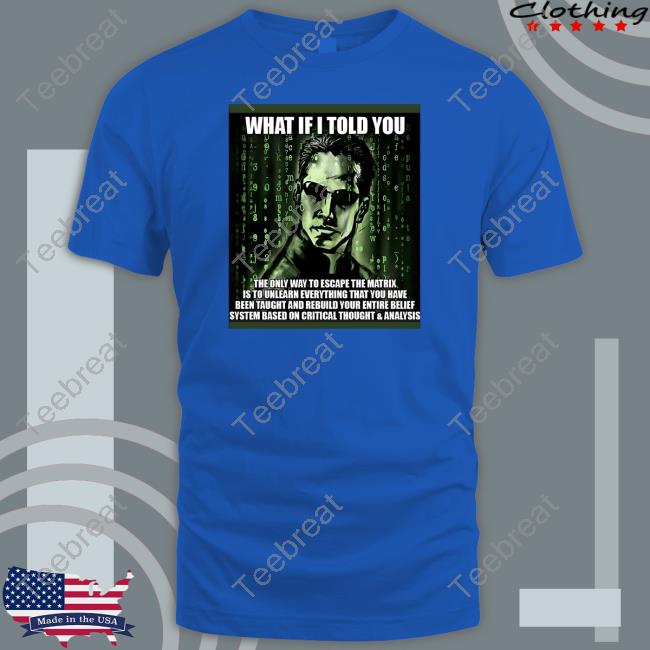 What If I Told You Short-sleeved T-shirt Elon Musk