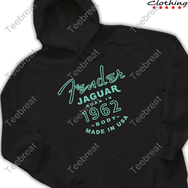Towelliee Fender Jaguar Born In 1962 Hoodie