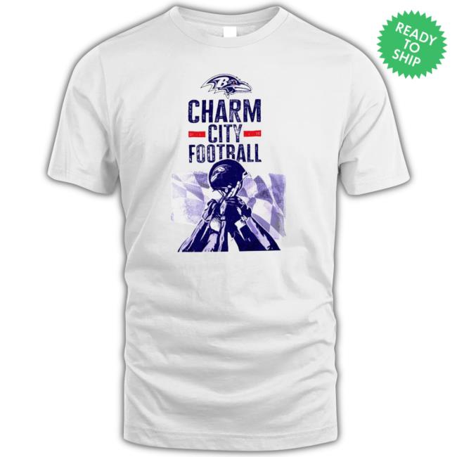 Baltimore Ravens A Charm City Football T-Shirt