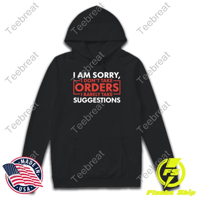 Official Hillbillies Apparel Merch I Don't Take Orders Tee