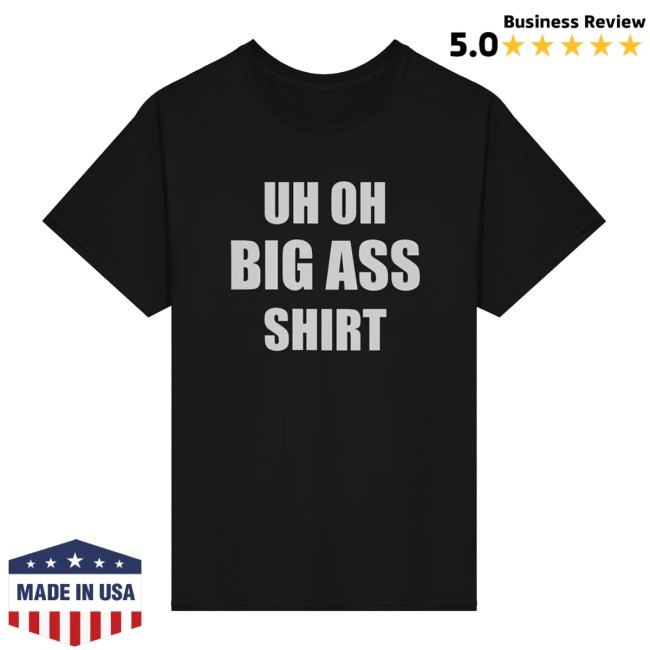 Official The Big Ass Shirt - Merch Coney