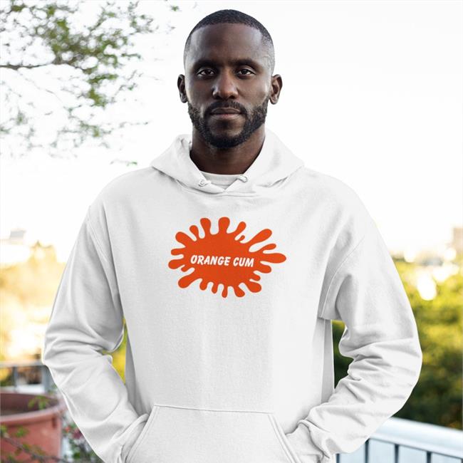 Shirts That Go Hard Merch Orange Cum Shirts
