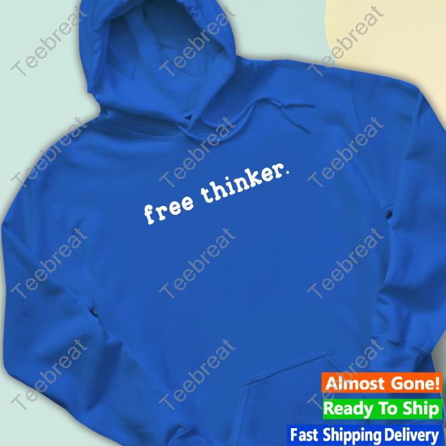 Official Free Thinker Shirt