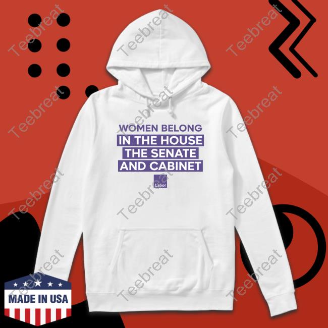 Women Belong In The House The Senate And Cabinet Edition Limited Sweatshirt