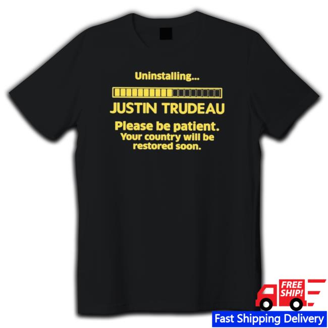 Official Uninstalling Justin Trudeau T-Shirt