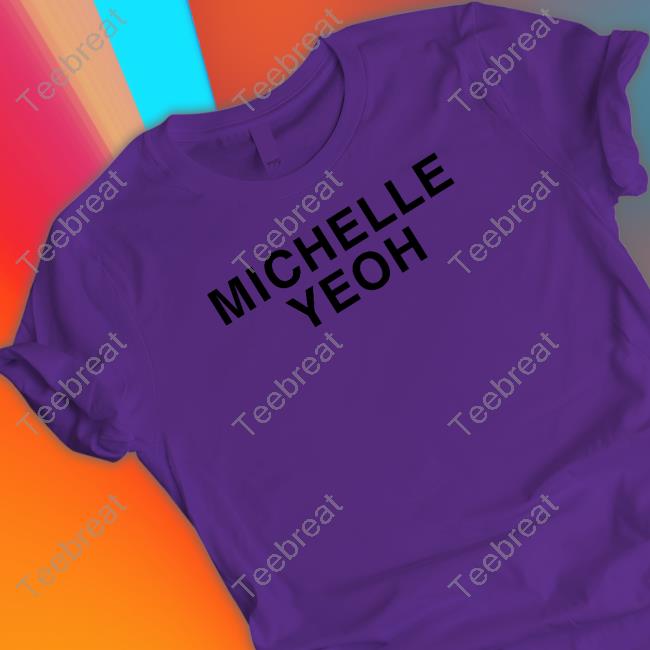 Michelle Yeoh Crewneck Sweatshirt Girls On Tops Merch