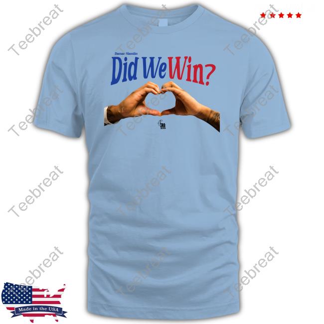 Damar Hamlin Did We Win Shirt Chasing Millions Merch Did We Win Shop