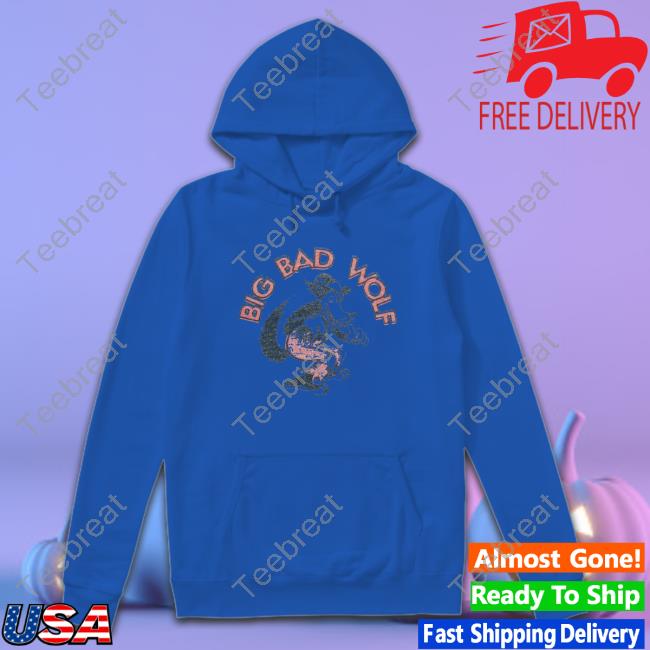 Official Big Bad Wolf Sweatshirt Official Big Bad Wolf Long Sleeve Tee Shirt