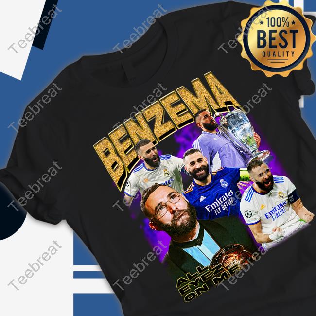 Karim Benzema Ballon D’Or 2022 All Eyez On Me Tee Shirt Retro Football Gang Merch