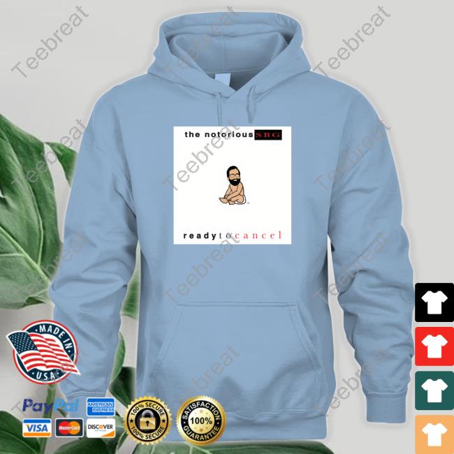 Dailywire Merch The Notorious Sbg Ready To Cancel TankTop