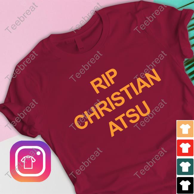 Rip Christian Atsu Shirts