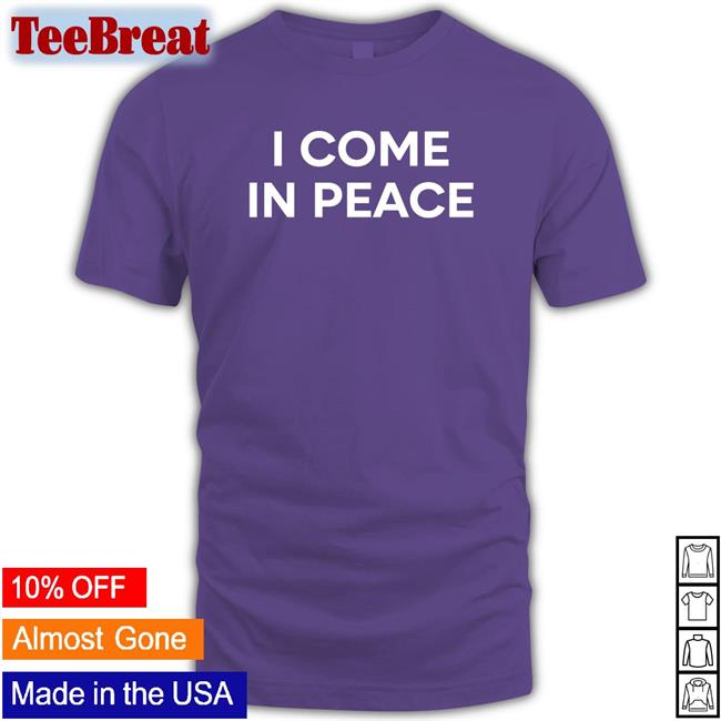 I Come In Peace Long Sleeve Tee Gureko11