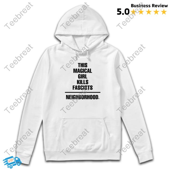 Hanbin This Magical Girl Kills Fascists Neighborhood T-Shirt Hanbinsnaps