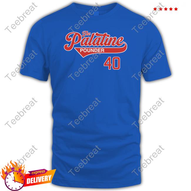 The Palatine Pounder 40 Shirt