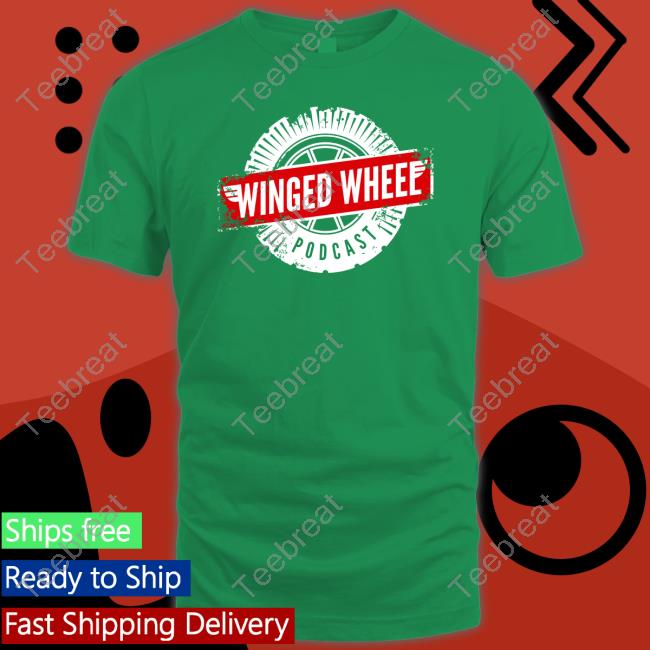 Winged Wheel Podcast Shirt Official Winged Wheel Podcast Shirt