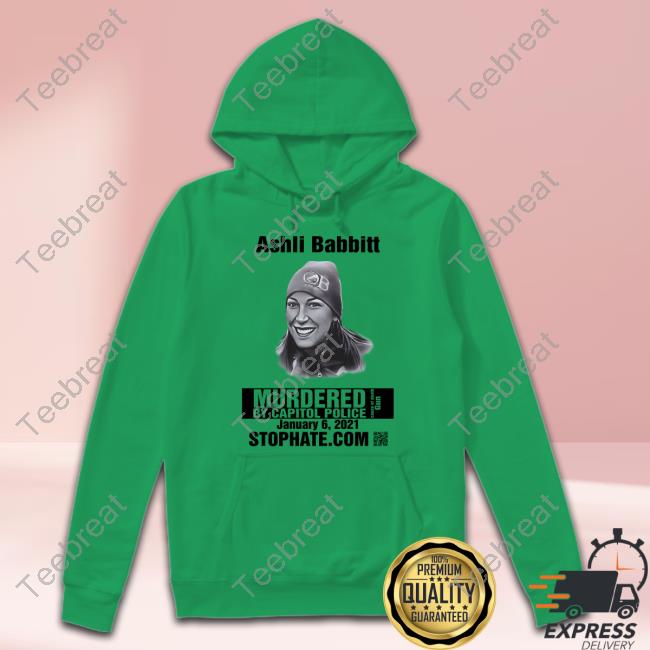 Ashli Babbitt Murdered By Capitol Police Shirt