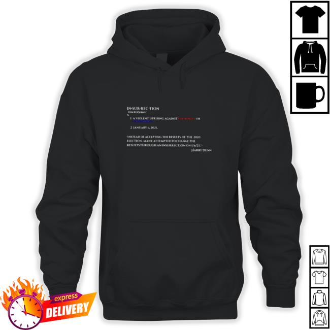 Official Insurrection Definition A Violent Uprising Against An Authority Or Government Hooded Sweatshirt