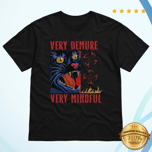 Very Demure Very Mindful Shirt Galactixy Shop