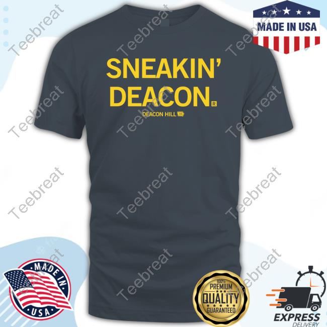 Sneakin Deacon Shirt