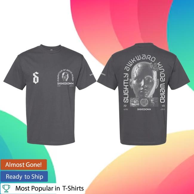 Slightly Awkward New T-Shirt – Shinedown