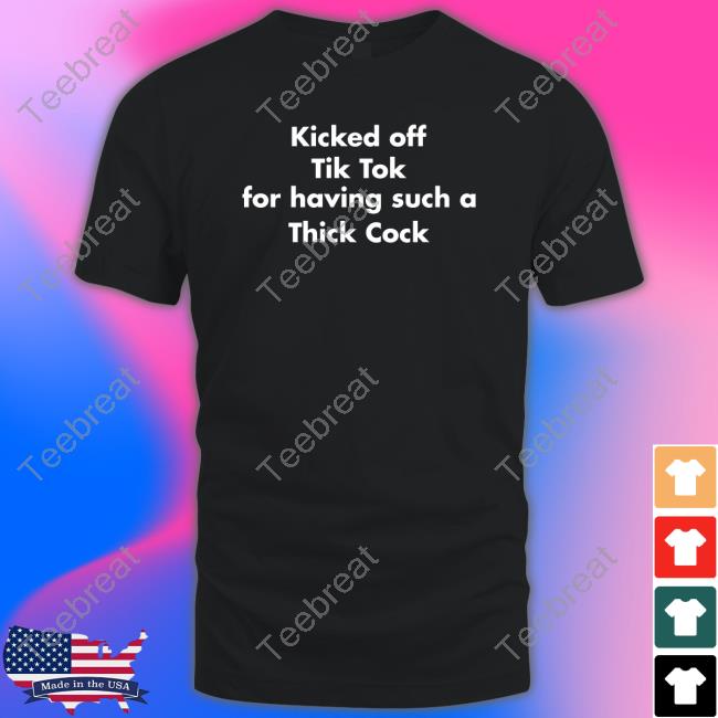 Shirts That Go Hard Kicked Off Tik Tok For Having Such A Thick Cock Sweatshirt