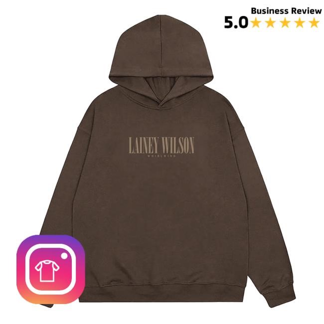 Lainey Wilson Whirlwind Hood