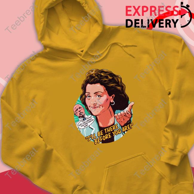 Nordacious Merch Dr Monique Ryan Mp I'll Be There Before You Are Tee Shirt