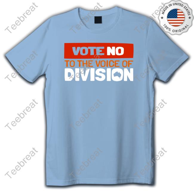 Official Vote No To The Voice Of Division T-Shirt
