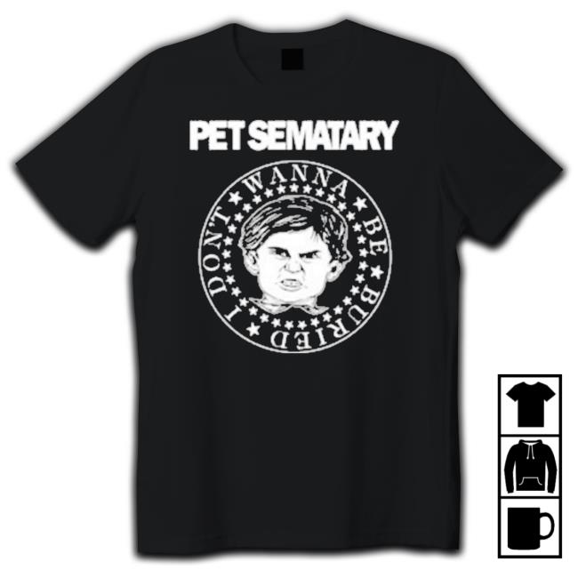 Official Pet Sematary Don’T Wanna Be Buried Ramones Logo T-Shirt