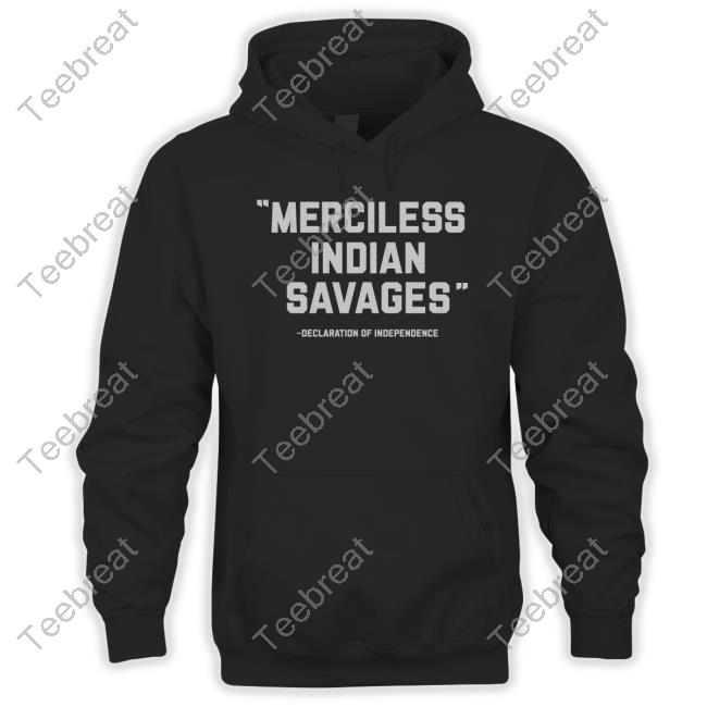 Merciless Indian Savages Tee Shirt