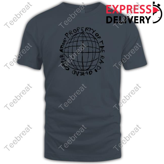 Official Property Of The Radiohead Corporation Shirts
