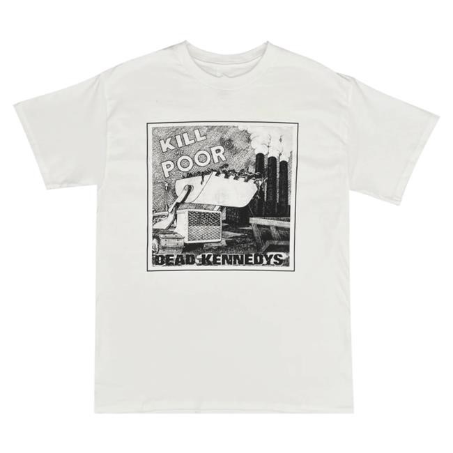 Hello Merch Dead Kennedys Kill The Poor White Top Shirt HelloMerch