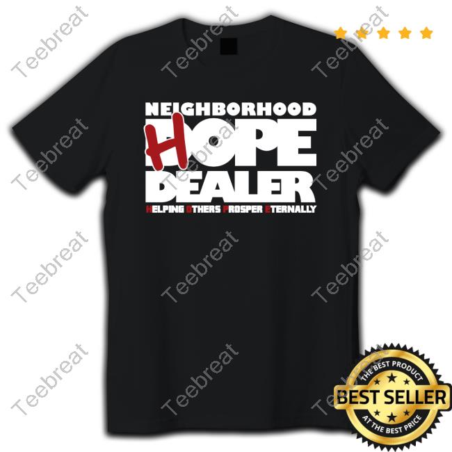Neighborhood Hope Dealer Tee