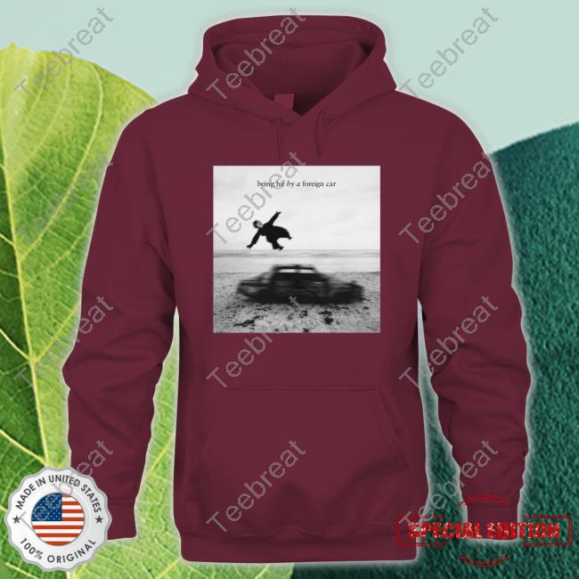 The1975 Being Hit By A Foreign Car T Shirts
