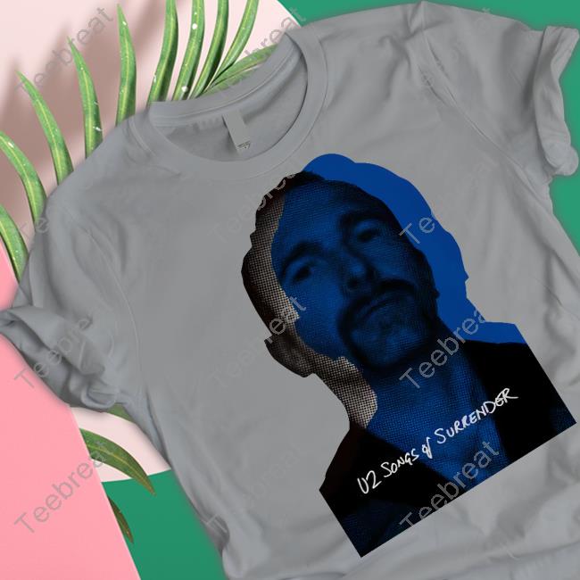 Songs Of Surrender The Edge Tee Shirt