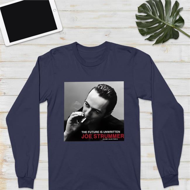 Matt Pinfield Joe Strummer The Future Is Unwritten Joe Strummer Shirts
