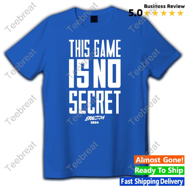 This Game Is No Secret New Shirt The Secret Game