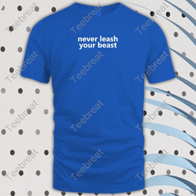Barstool Sports Planbri Uncut Merchandise Never Leash Your Beast Hoodie