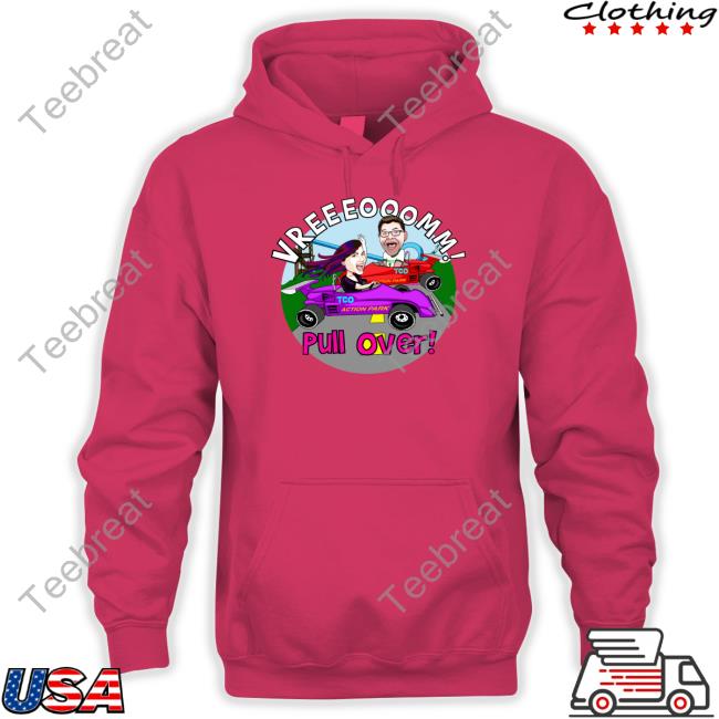 Vreeeooomm Pull Over Shirts