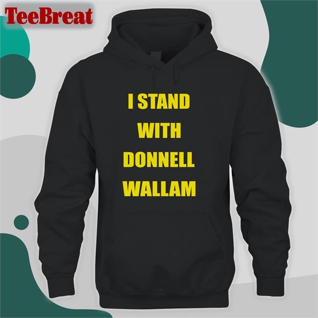 Megan Maurice I Stand With Donnell Wallam Shirt