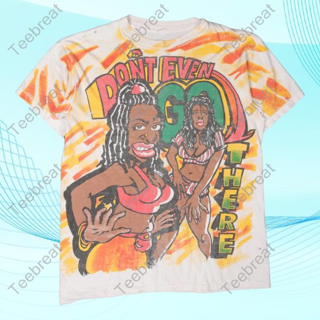 Official Justin Reed Vintage Don't Even Go There T Shirt White Justinreed