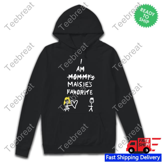 Maisie Peters Is Not Another Rockstar I Am Mommy's Maisie's Favorite T Shirt Black