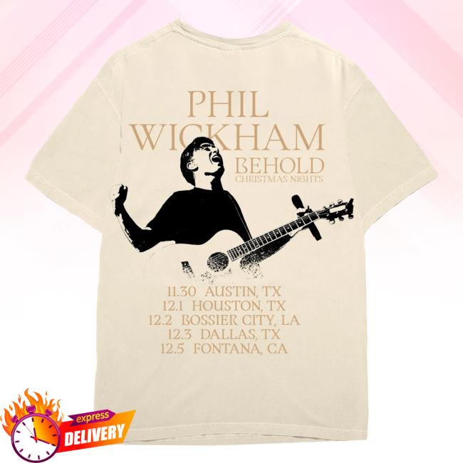 Official Phil Wickham Merch Store Shop Behold 2023 Tour T Shirt PhilWickham