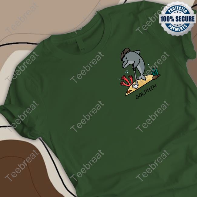 Golphin T Shirts