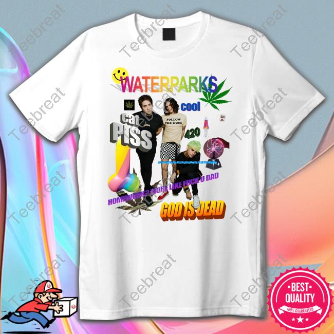 Official Spencers Merch Waterparks Cat Piss God Is Dead Shirt